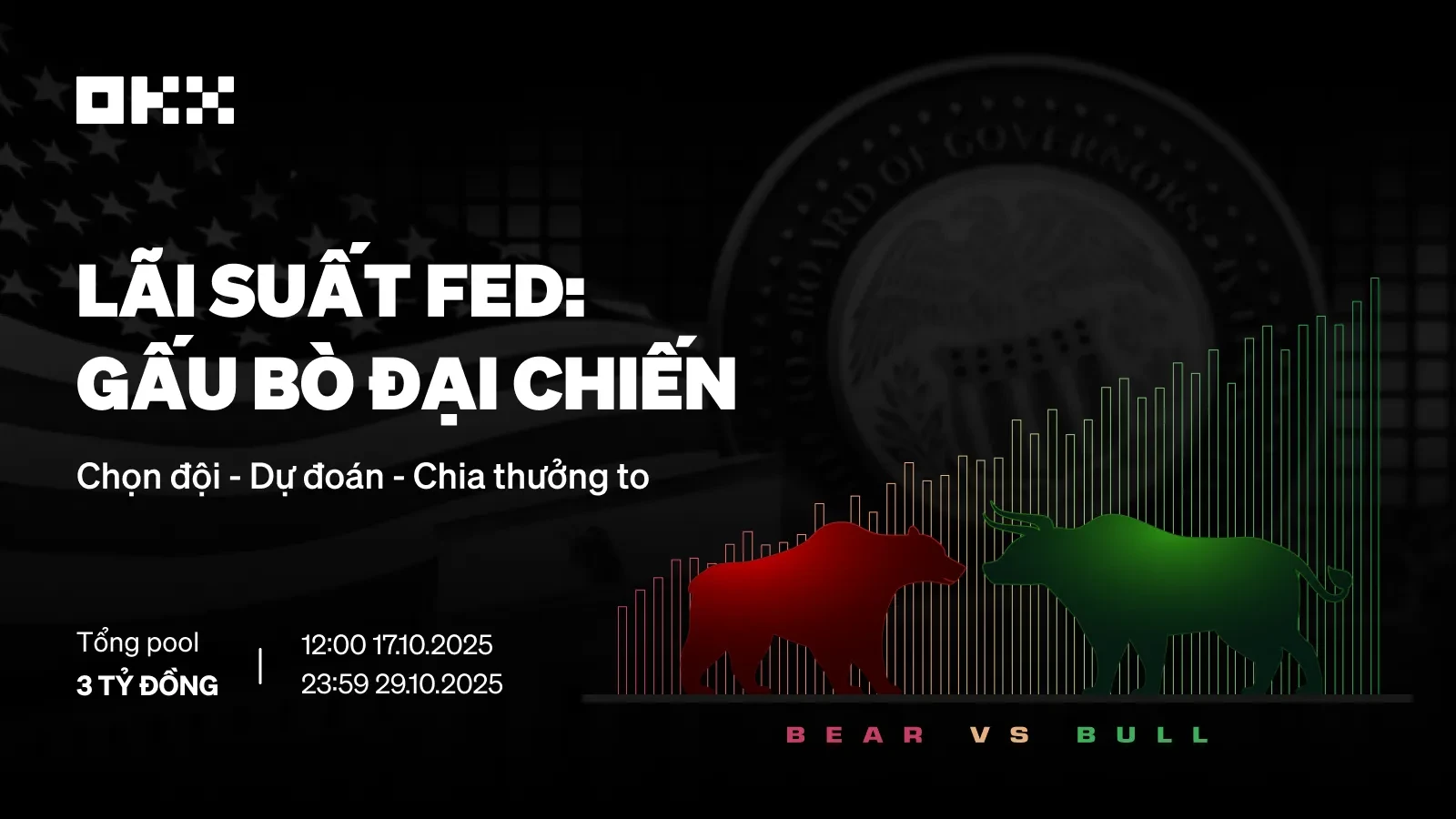 16.10 GẤU BÒ ĐẠI CHIẾN Banner Official