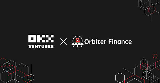 OKX Ventures Leads Strategic Investment in Cross-Layer 2 Protocol Orbiter Finance
