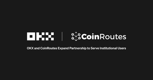 OKX и CoinRoutes расширяют партнерство для работы с институциональными клиентами
