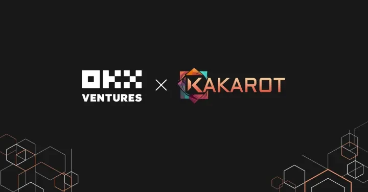 OKX Ventures invests in Kakarot