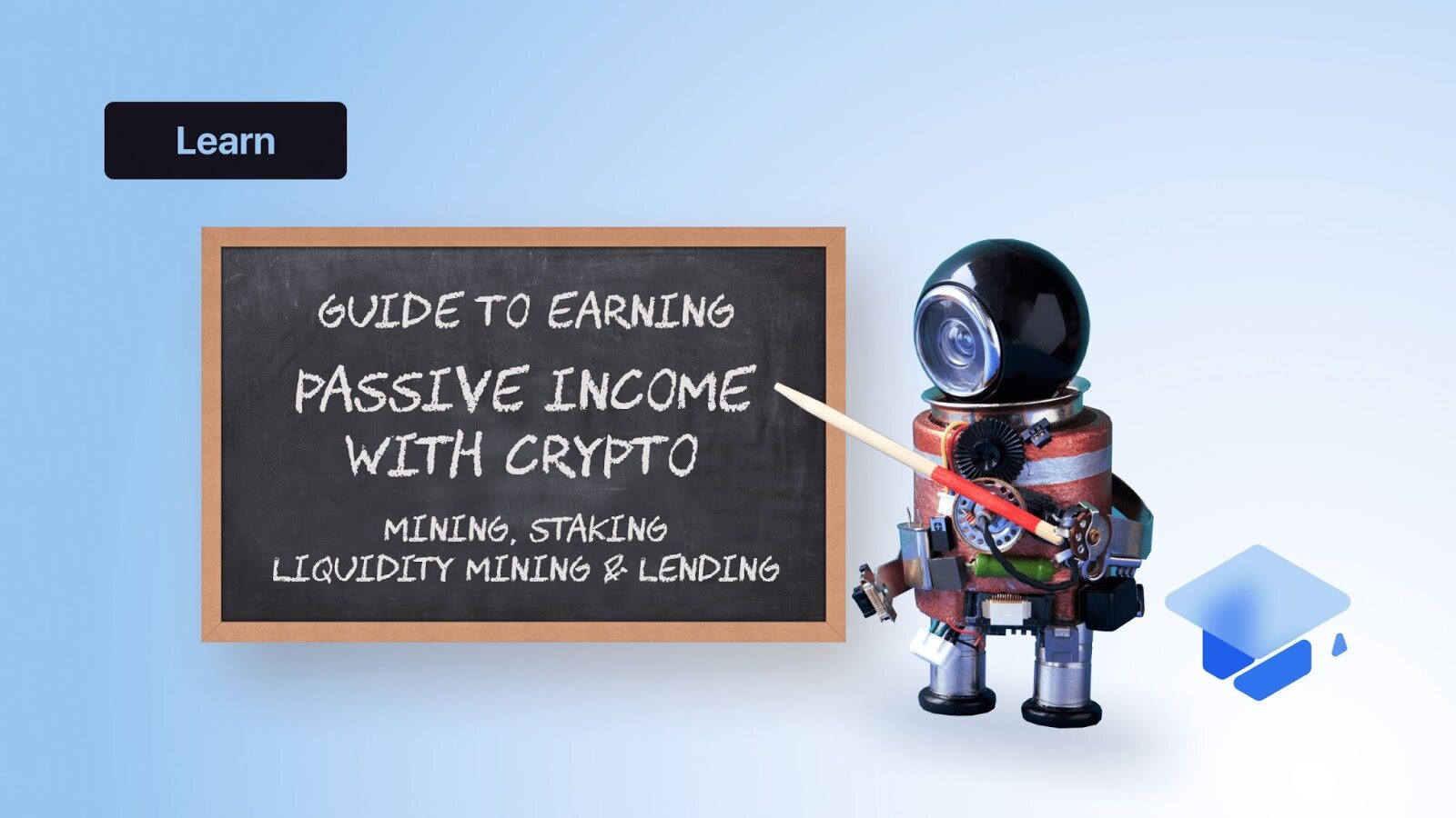 Guide to earning passive income with crypto: Mining, staking, liquidity mining and lending