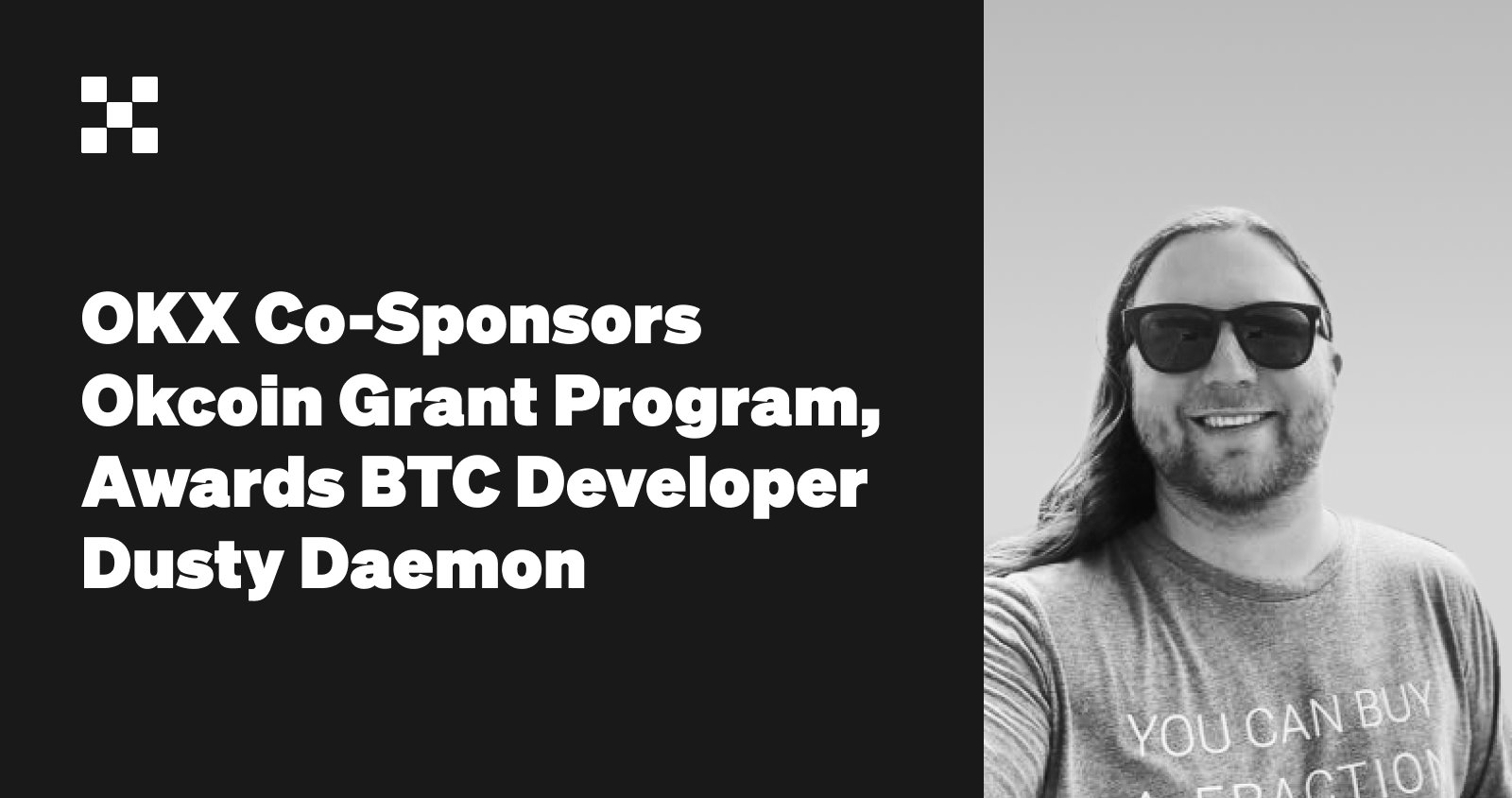 OKX Joins Okcoin Developer Grant Program, Announces Co-Sponsorship Award to Bitcoin Developer Dusty Daemon
