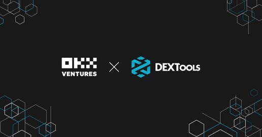 OKX Ventures Announces Seed Investment in DEXTools, Paving Way for DeFi Analytics Integration