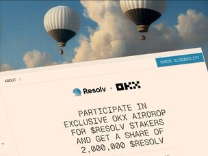 OKX & Resolv Exclusive Airdrop Event to share a 2,000,000 $RESOLV pool