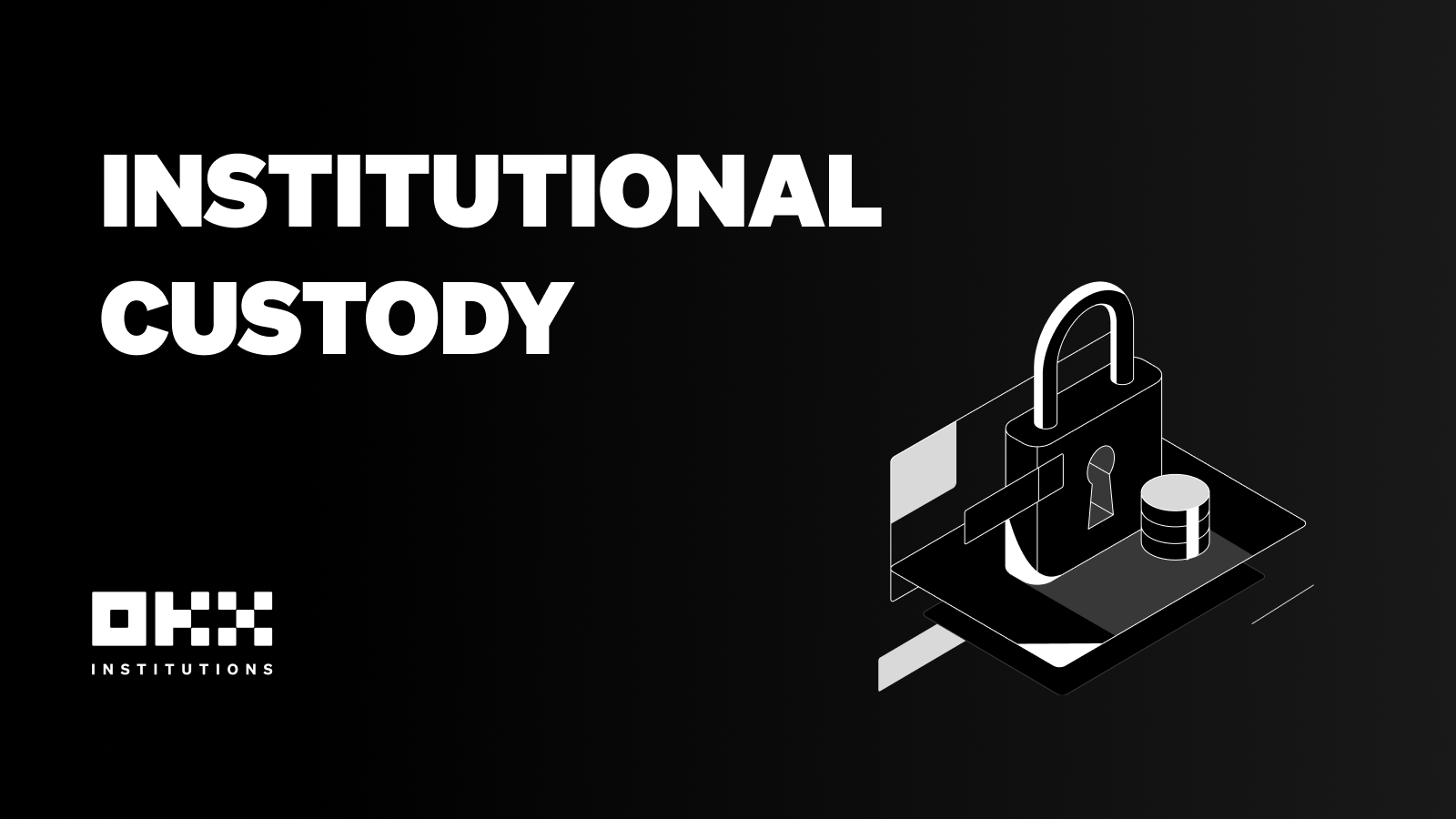 The future of institutional custody is at OKX