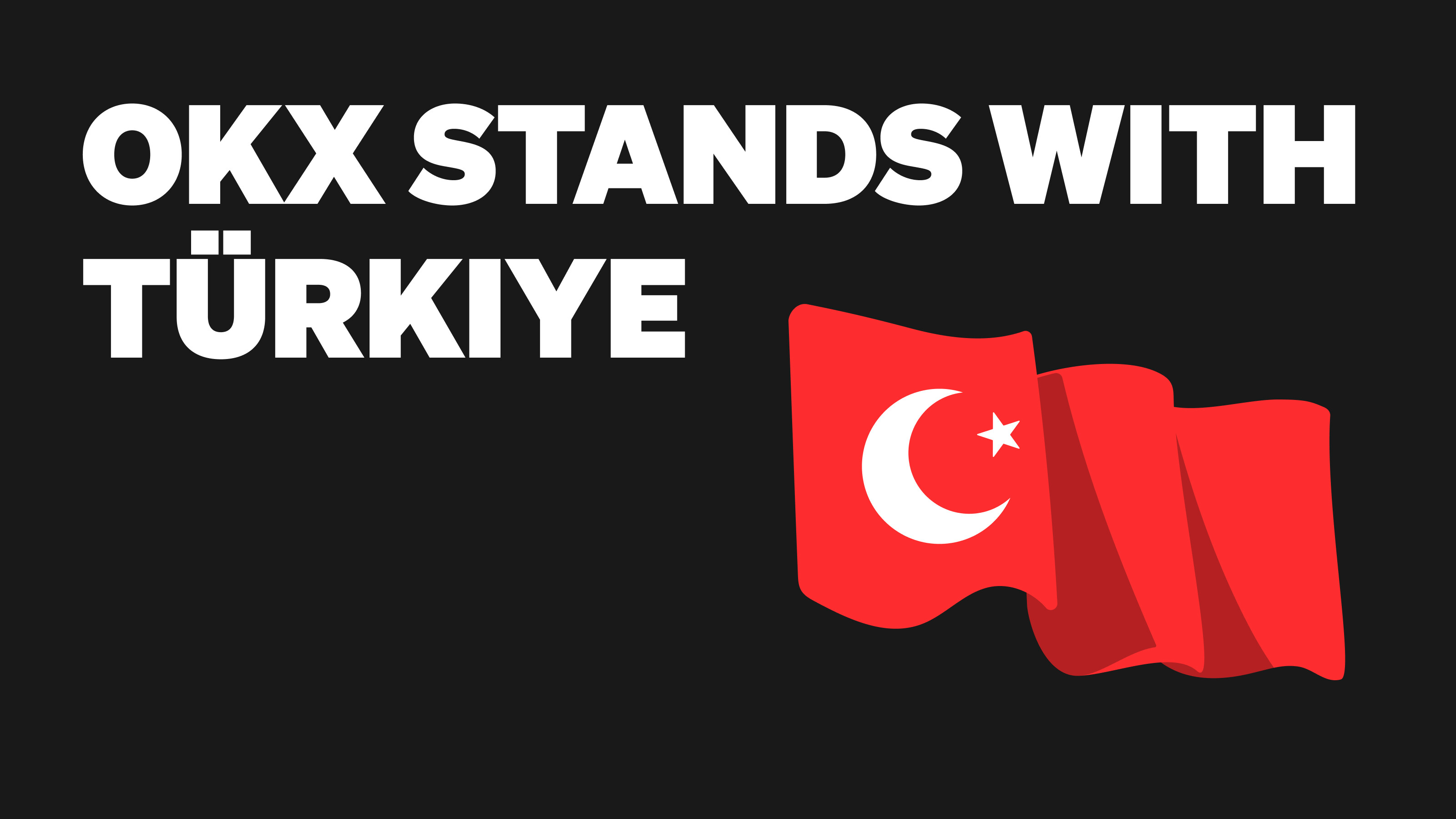 OKX stands with Türkiye