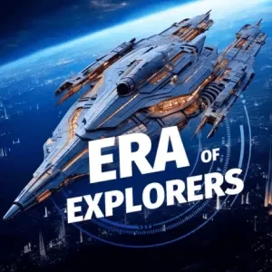 Era Of Explorers