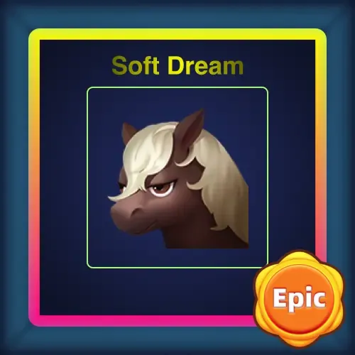 Soft Dream (Epic) #405