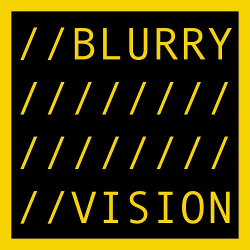 BLURRY VISION #12637