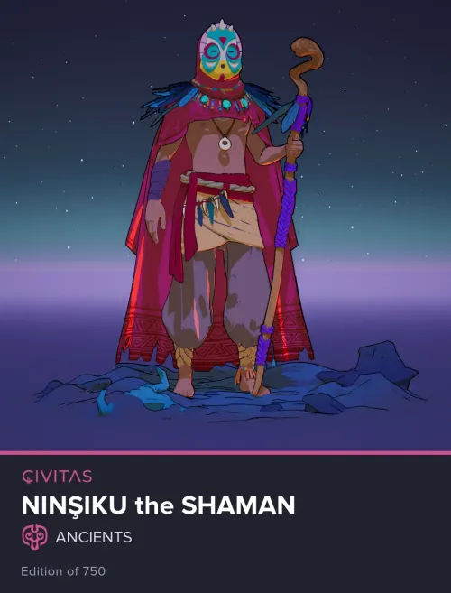 Ninşiku the Shaman #393