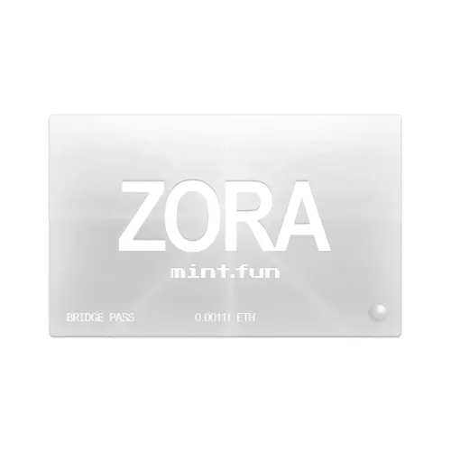 Zora Bridge Pass ＃4280