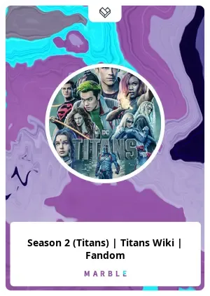 Season2(Titans)|TitansWiki|Fandom #45351