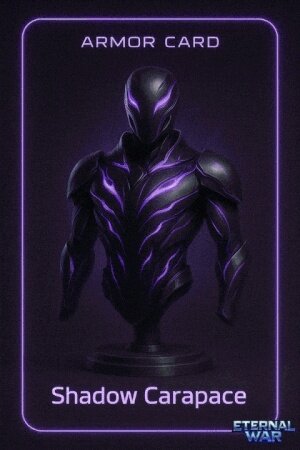 Shadow Carapace (ANIMATED V2 🛡️ ARMOR CARD 2) #8