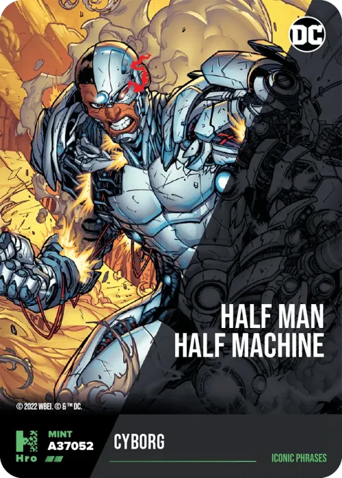 A37052 2022 Iconic Quotes "Half Man  Half Machine" - Cyborg