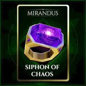 Siphon of Chaos （Uncommon） ＃518