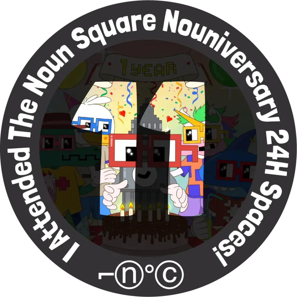 The Noun Square - Nouniversary 24hr Space 11/24 #5463203
