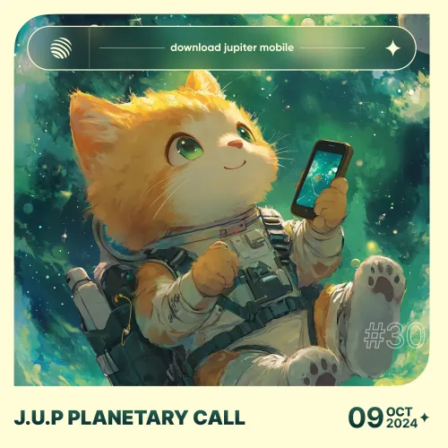 J.U.P Planetary Call #30