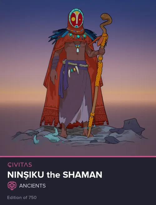 Ninşiku the Shaman #471