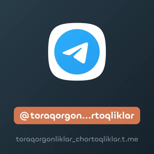 @toraqorgonliklar_chortoqliklar