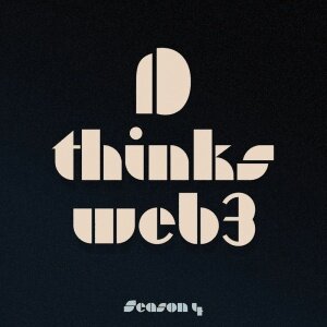 S4 E2 | TURNING USERS INTO OWNERS W/DTHINKSWEB3 #63