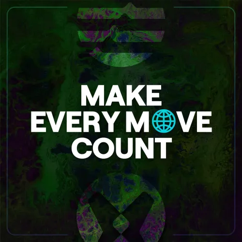 Make Every M🌐ve Count. #141565