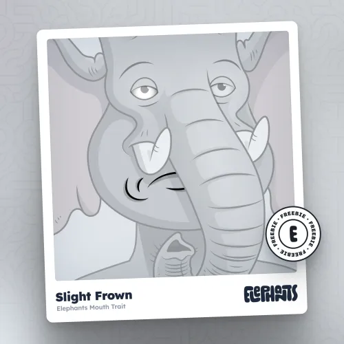 Elephants Mouth: Slight Frown ＃4847