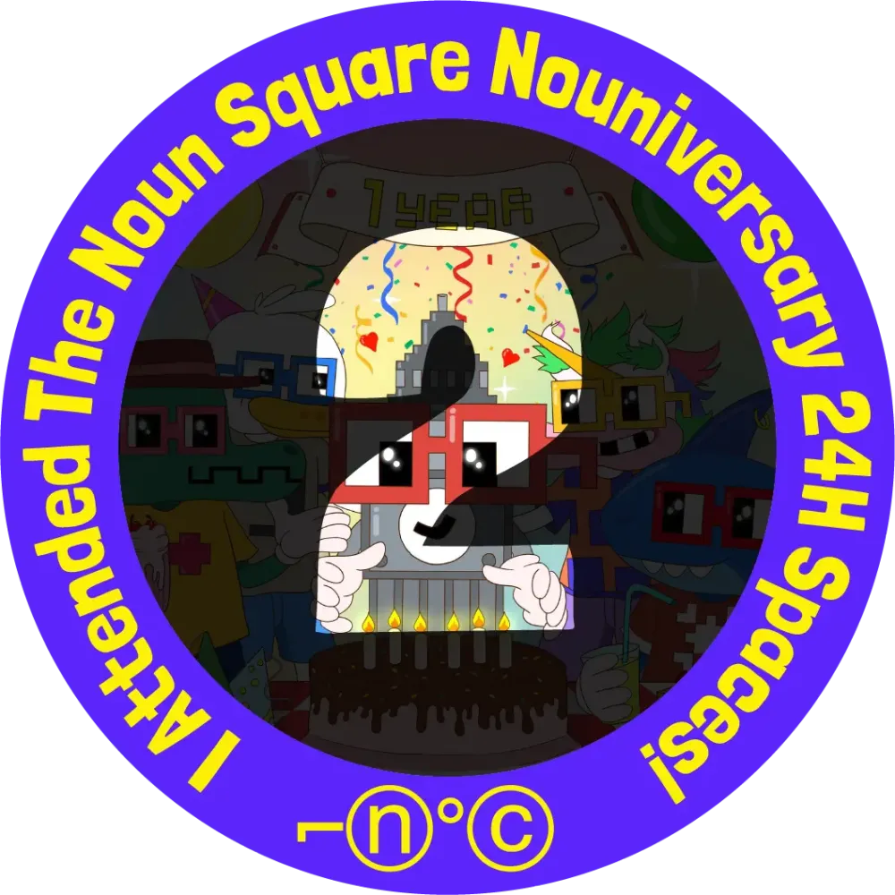 The Noun Square - Nouniversary 24hr Space 2/24 #5462297