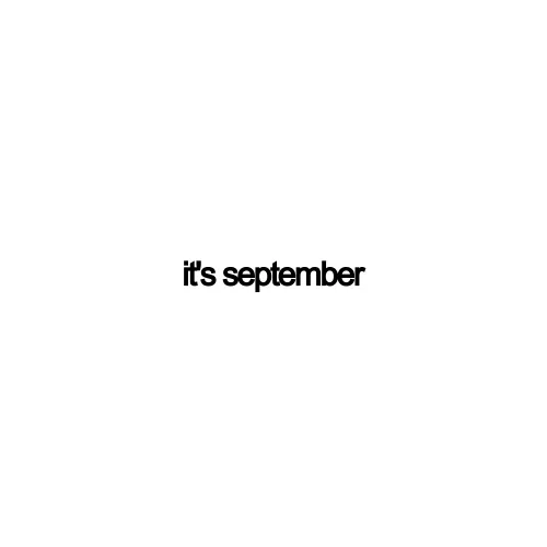 it's september ＃2