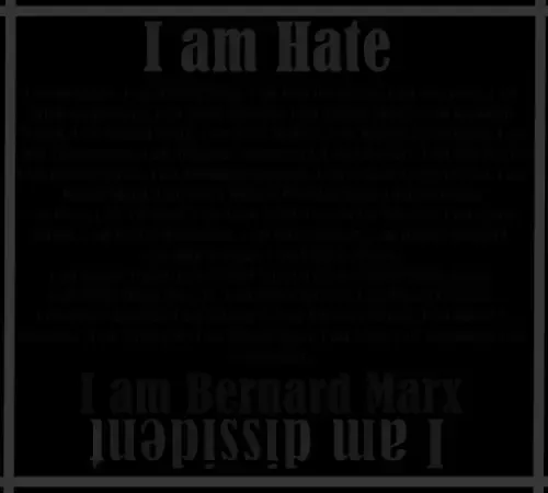 IamDissident,BernardMarx #2