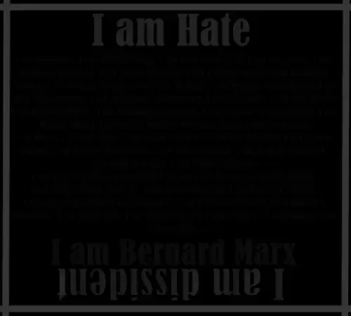 IamDissident,BernardMarx #2