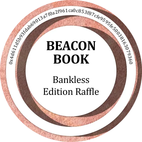 Beacon Book - Bankless Edition Raffle #350882
