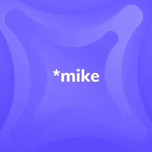 *mike