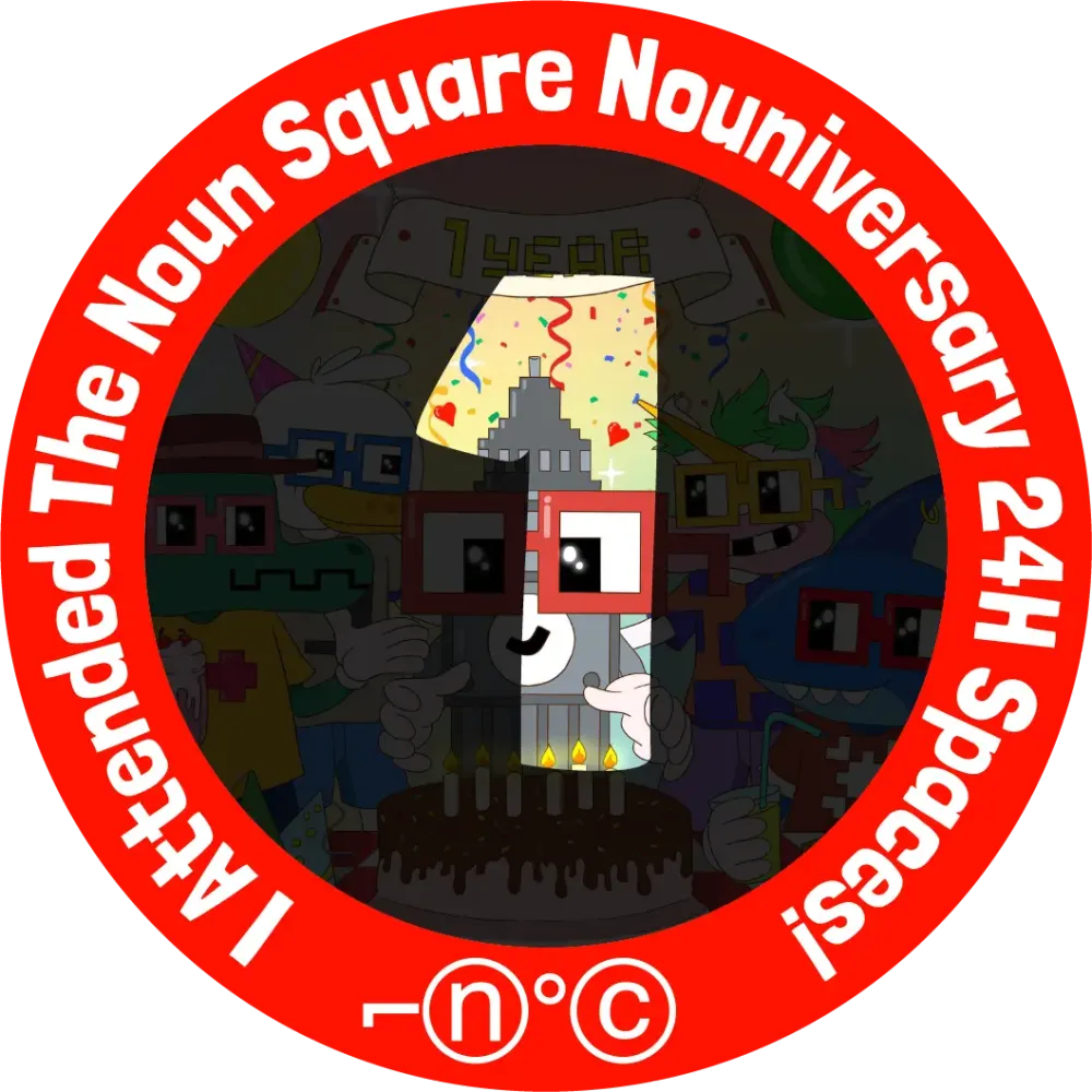 The Noun Square - Nouniversary 24hr Space 1/24 #5462114