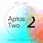 Aptos TWO Mainnet Anniversary 2024