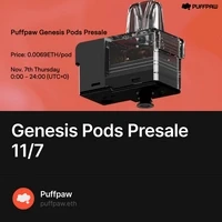 Genesis Pods Presale 11/7