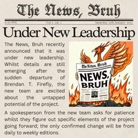 The News, Bruh. Vol. 2