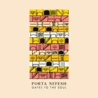 Porta Nefesh - Gates to the Soul