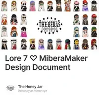 Lore 7 ♡ MiberaMaker Design Document