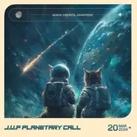 J.U.P Planetary Call