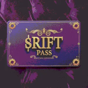 $RIFT Pass ＃112