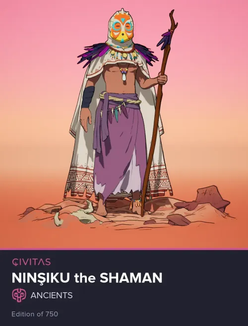 Ninşiku the Shaman #347