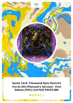 GameCard:Thousand-EyesRestrict(Yu-Gi-Oh)(Pharaoh'sServant-FirstEdition(PSV))Col:YGO-PSVFE-084 #58801