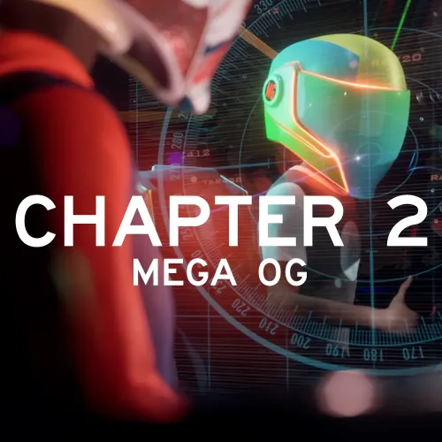 Mega OG: Chapter 2 ＃2