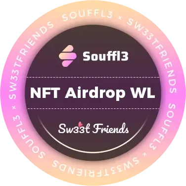 Souffl3 x SweetFriends AirDrop WhiteList