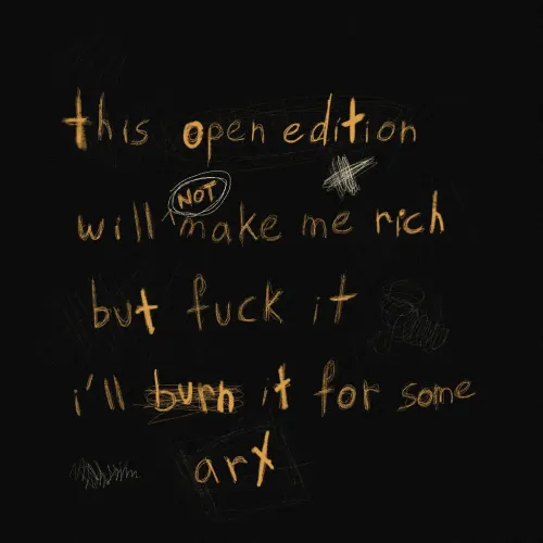 this open edition will [not] make me rich #6