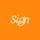 Sign 🧡👀