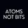 Atoms Not Bits