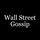 Wall Street Gossip