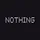 Nothing