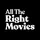 All The Right Movies